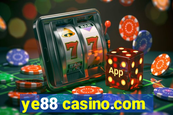 ye88 casino.com