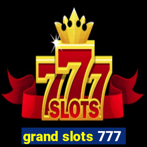 grand slots 777