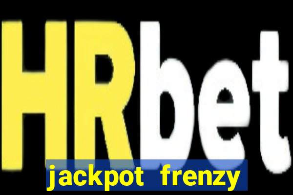 jackpot frenzy pusher real money