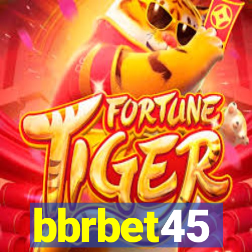 bbrbet45