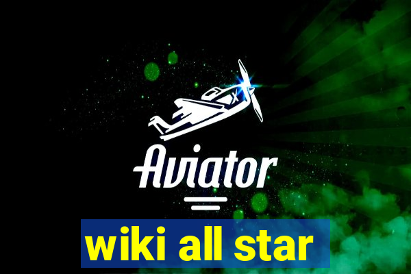 wiki all star