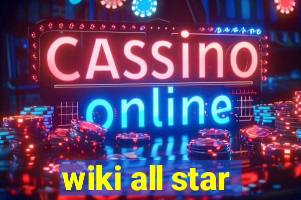 wiki all star