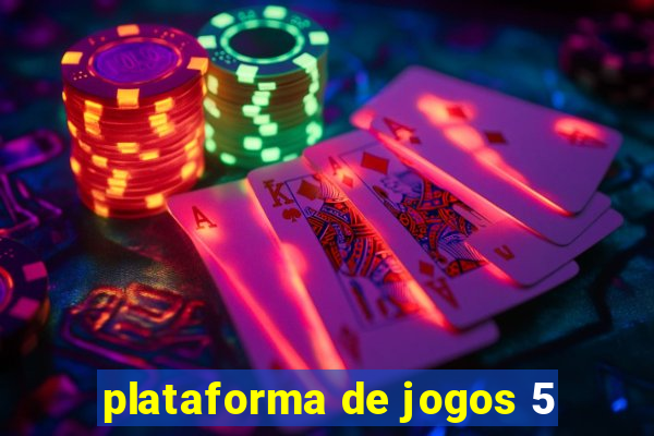 plataforma de jogos 5