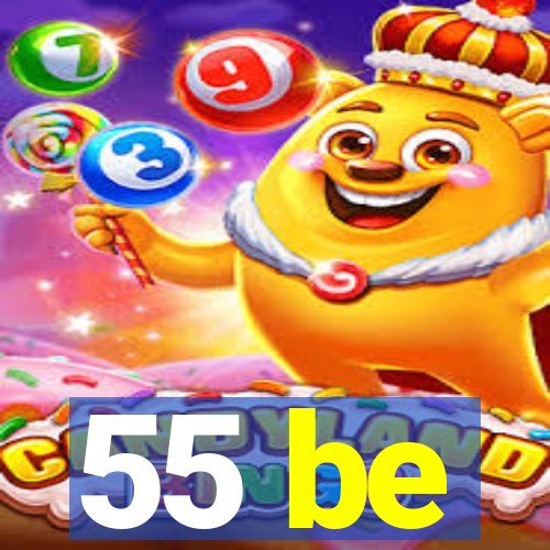 55 be