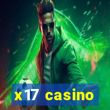 x17 casino