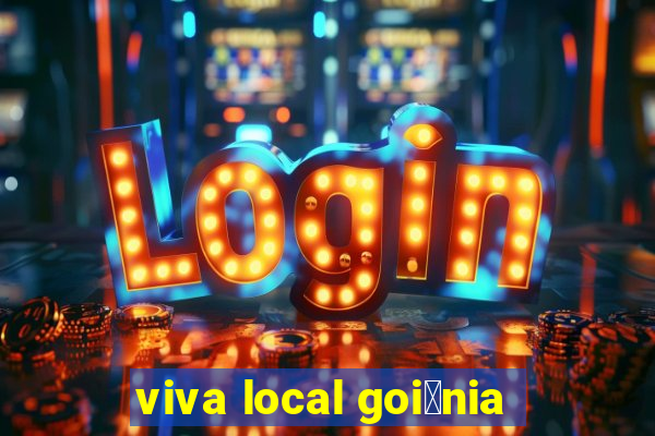 viva local goi芒nia