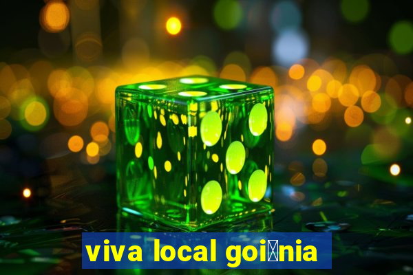 viva local goi芒nia