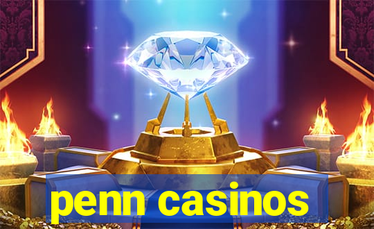 penn casinos