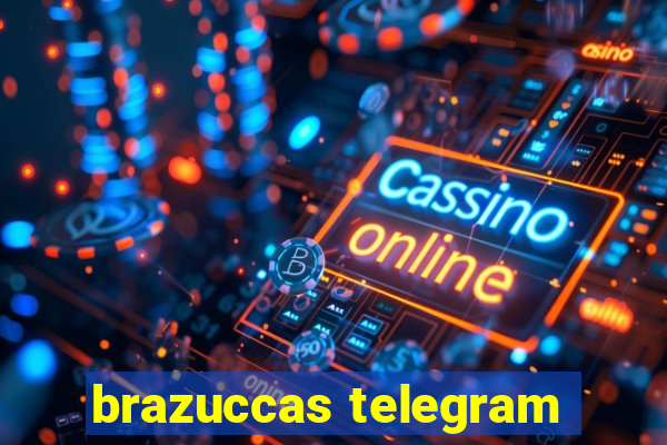 brazuccas telegram