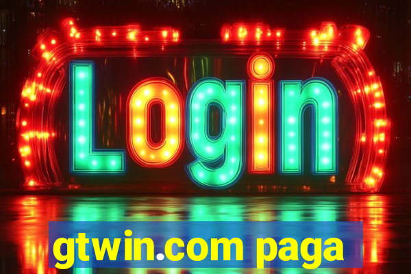 gtwin.com paga