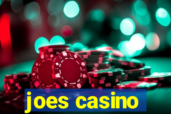 joes casino