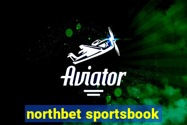 northbet sportsbook