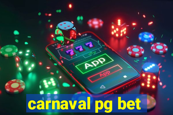 carnaval pg bet