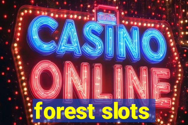 forest slots