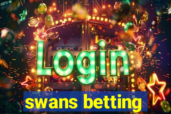 swans betting