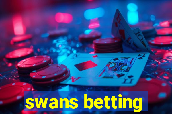 swans betting