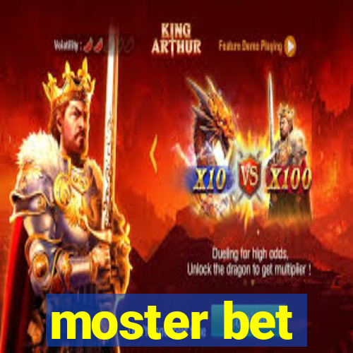 moster bet