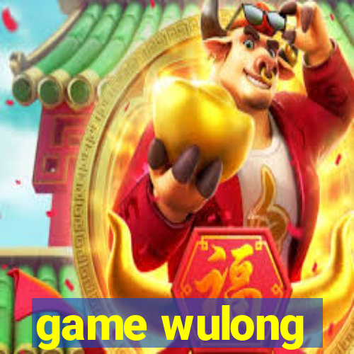 game wulong