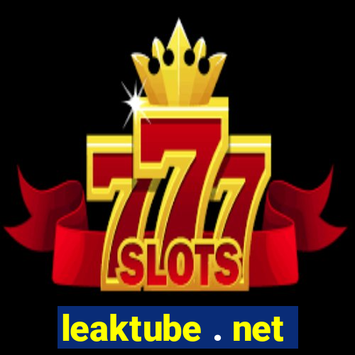 leaktube . net