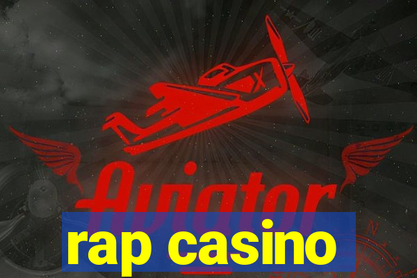 rap casino