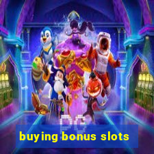 buying bonus slots