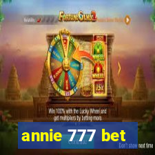 annie 777 bet