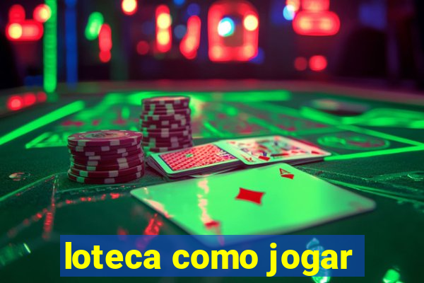 loteca como jogar