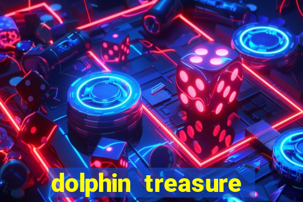 dolphin treasure slot machine free play