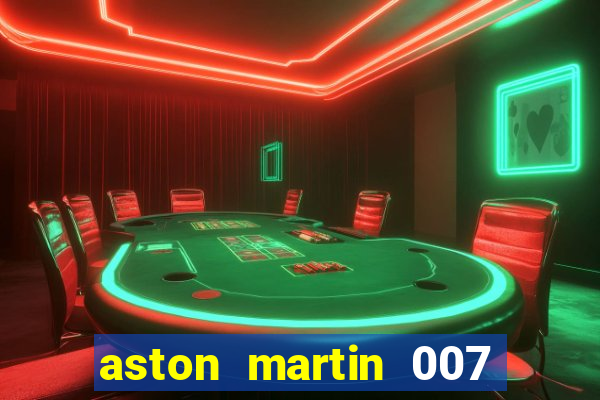 aston martin 007 casino royale