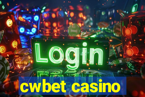 cwbet casino