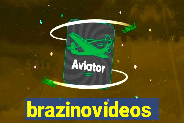 brazinovideos