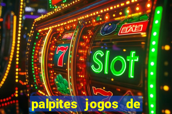 palpites jogos de hoje globo esporte