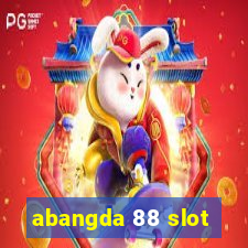 abangda 88 slot