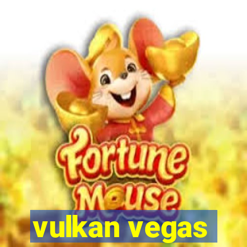 vulkan vegas