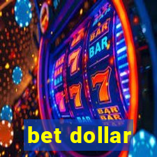 bet dollar