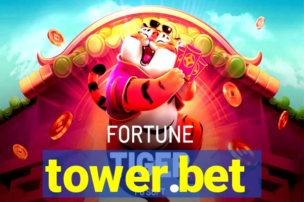 tower.bet