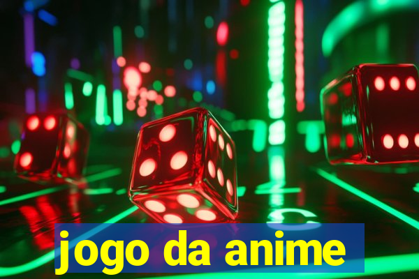 jogo da anime