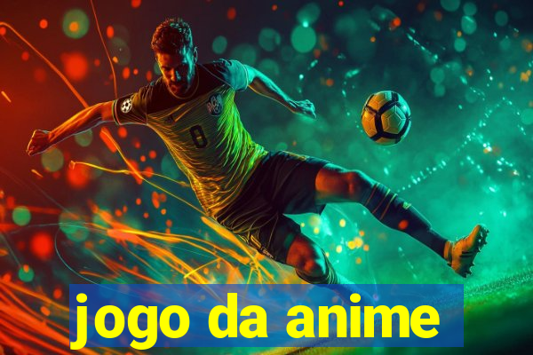 jogo da anime