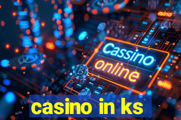 casino in ks