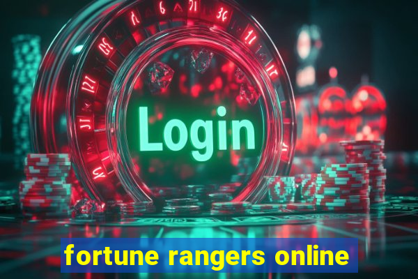 fortune rangers online