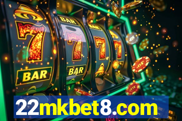 22mkbet8.com