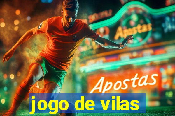 jogo de vilas