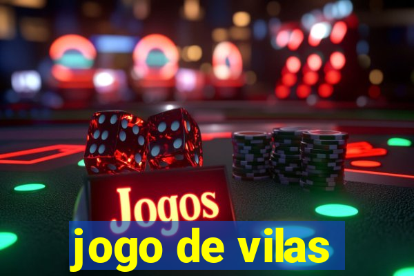 jogo de vilas