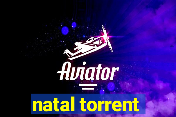 natal torrent