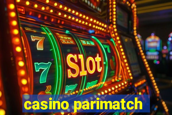 casino parimatch