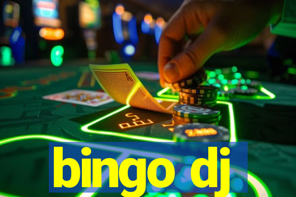 bingo dj