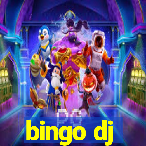 bingo dj