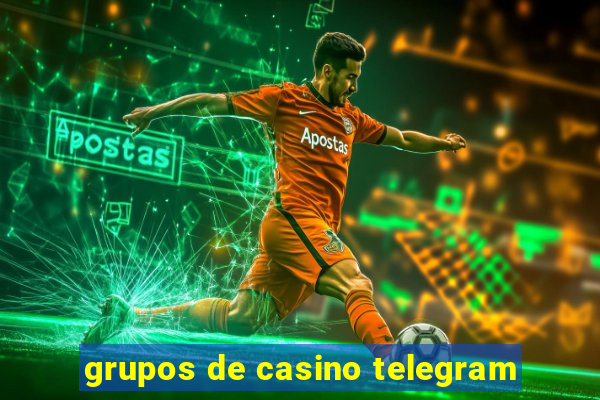 grupos de casino telegram