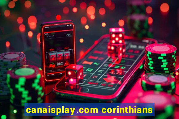 canaisplay.com corinthians