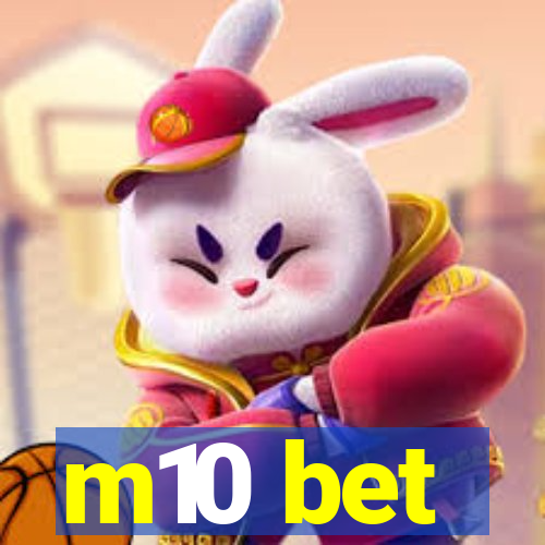 m10 bet